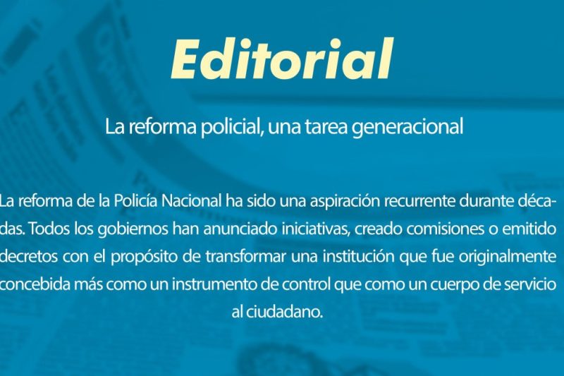 La reforma policial, una tarea generacional